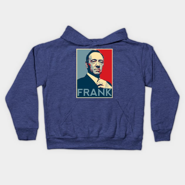 Frank Underwood Kids Hoodie by GalaxySalvo